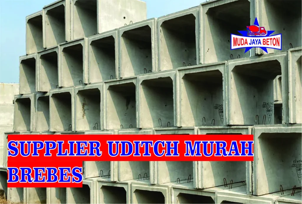 Supplier Uditch Murah Brebes