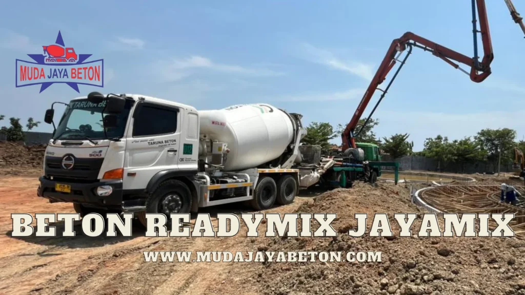 Beton Readymix Jayamix Berkualitas
