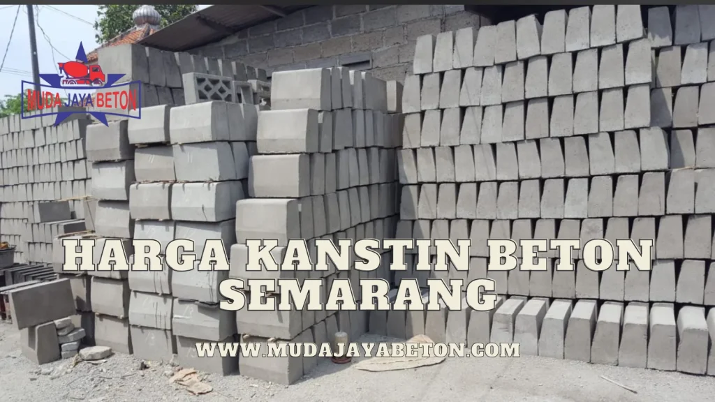 Harga Kanstin Beton Semarang