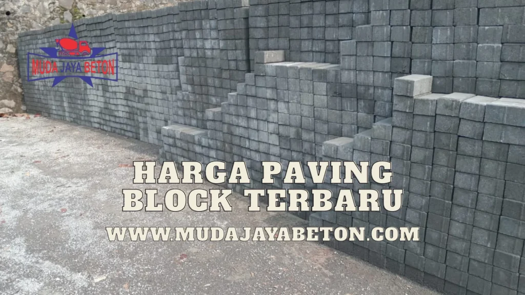 Harga Paving Block Terbaru