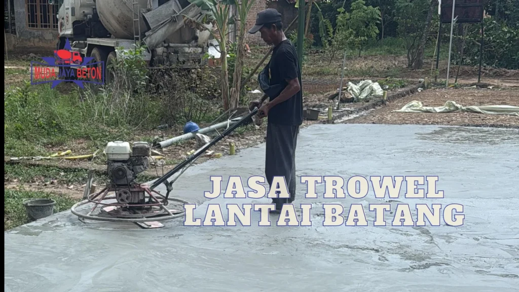 Jasa Trowel Lantai Batang