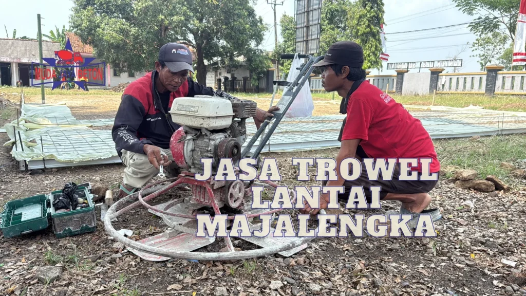 Jasa Trowel Lantai Majalengka