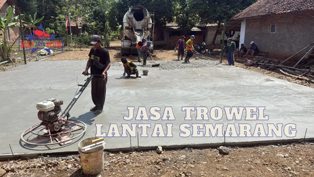 Jasa Trowel Lantai Semarang